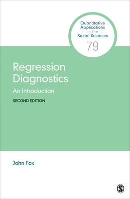 Regression Diagnostics: An Introduction - Fox, John