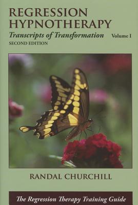 Regression Hypnotherapy 2/E - Churchill, Randal