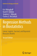 Regression Methods in Biostatistics: Linear, Logistic, Survival, and Repeated Measures Models - Vittinghoff, Eric, and Glidden, David V, and Shiboski, Stephen C