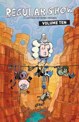Regular Show Vol. 10 - Rupert, Mad, and Moore, Lisa
