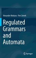 Regulated Grammars and Automata