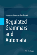 Regulated Grammars and Automata