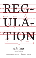 Regulation: A Primer