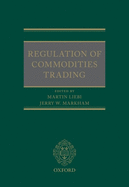 Regulation of Commodities Trading