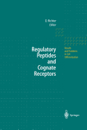 Regulatory Peptides and Cognate Receptors