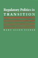 Regulatory Politics in Transition