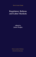 Regulatory Reform and Labor Markets