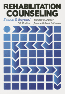 Rehabilitation Counseling: Basics and Beyond