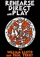 Rehearse, Direct and Play: Student's Guide to Group Music Making