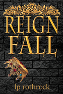 Reign Fall
