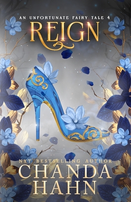 Reign - Hahn, Chanda