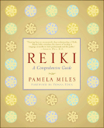 Reiki: A Comprehensive Guide