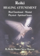 Reiki Healing Attunement