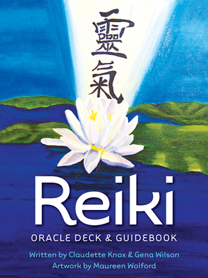Reiki Oracle Deck & Guidebook - Wilson, Gena, and Knox, Claudette