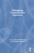 Reimagining Communication: Experience