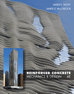 Reinforced Concrete: Mechanics and Design