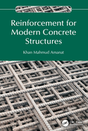 Reinforcement for Modern Concrete Structures