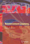 Reinforcement Learning: State-Of-The-Art - Wiering, Marco (Editor), and Van Otterlo, Martijn (Editor)