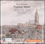Reinhard Keiser: Passion Music