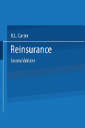 Reinsurance - Carter, R.L. (Editor)