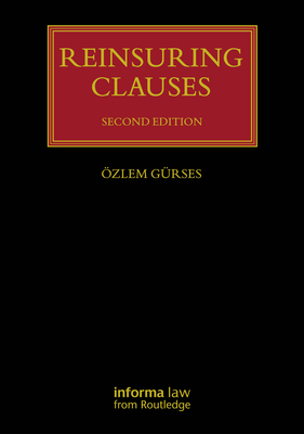 Reinsuring Clauses - G�rses, �zlem