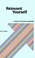 Reinvent Yourself