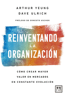 Reinventando La Organizaci�n