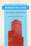 Reinventing Cities: Equity Planners Tell Their Stories