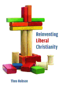 Reinventing Liberal Christianity
