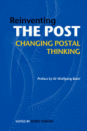 Reinventing the Post: Changing Postal Thinking