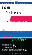Reinventing Work: The Work Matters