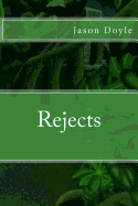 Rejects