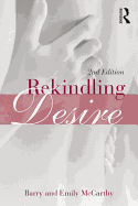Rekindling Desire
