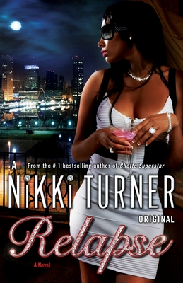 Relapse - Turner, Nikki