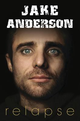 Relapse - Anderson, Jake