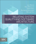 Relating System Quality and Software Architecture