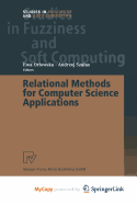 Relational Methods for Computer Science Applications