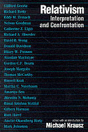 Relativism: Interpretation and Confrontation