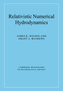 Relativistic Numerical Hydrodynamics