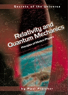 Relativity and Quantum Mechanics: Principles of Modern Physics