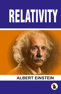 Relativity - Einstein, Albert