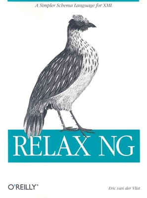 Relax NG - Vlist, Eric Van Der