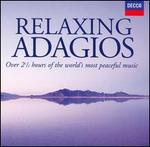 Relaxing Adagios - Andr�s Segovia (guitar); Borodin Quartet; Capricorn; Carlos Bonell (guitar); Du Brassus; Helen Tunstall (harp); Henryk Szeryng (violin); Huguette Tourangeau (mezzo-soprano); I Musici; Igor Kipnis (harpsichord); Jack Brymer (clarinet)