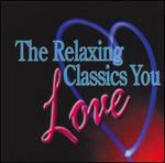 Relaxing Classics You Love