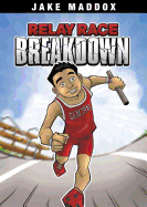 Relay Race Breakdown