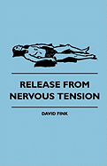 Release from Nervous Tension