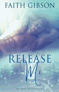 Release Me