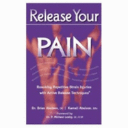 Release Your Pain: Resolving Repetitive Strain Injuries with Active Release Techniques