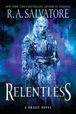 Relentless: A Drizzt Novel - Salvatore, R A