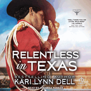 Relentless in Texas